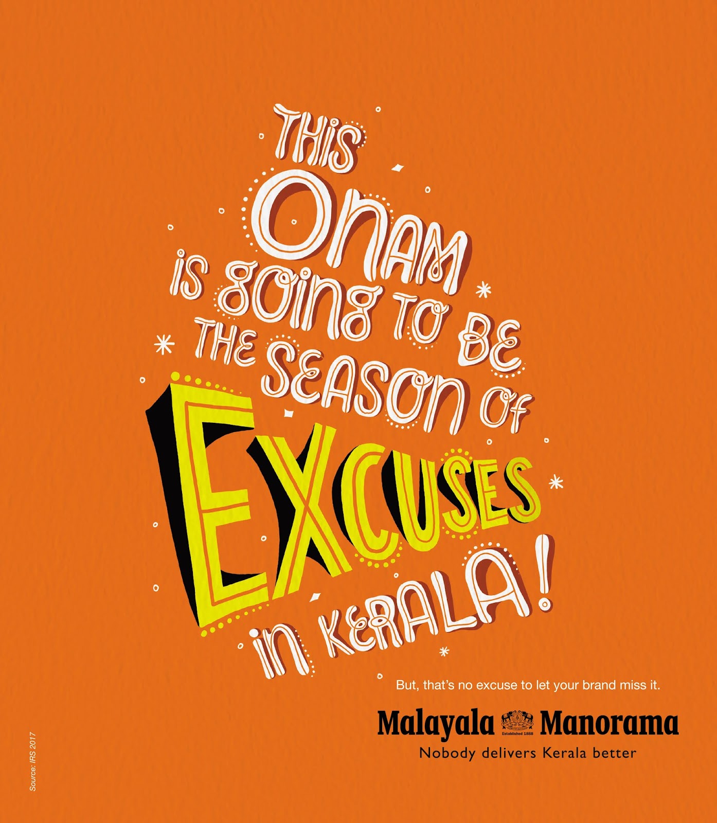 Malayala Manorama | The Season of Excuses 1 | Stark Communications Pvt Ltd
